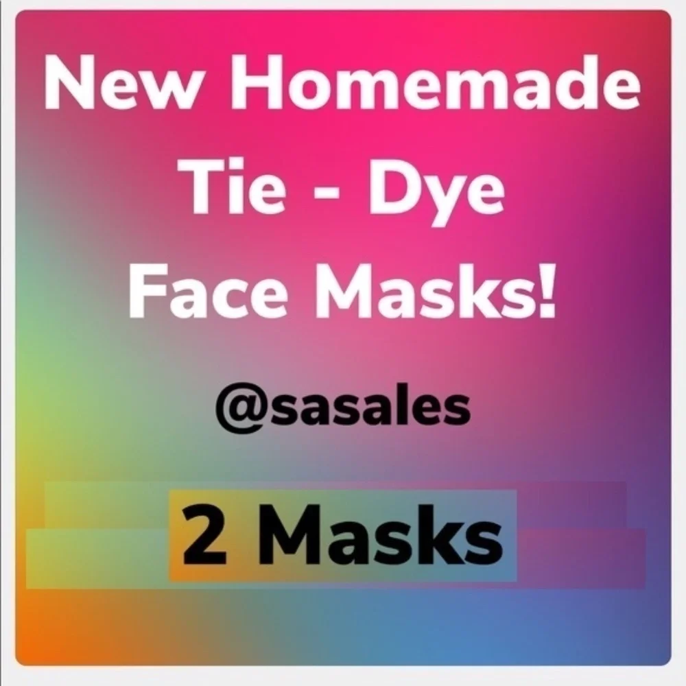 New Homemade Tie-Dye Face Masks - 2 Masks